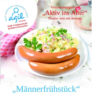 AGIL - Aktiv ins Alter: Männerfrühstück! Jetzt anmelden.