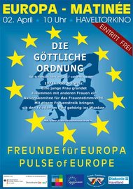 Europa-Matinée - "Die göttliche Ordnung"