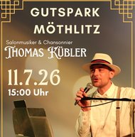 Sommertraum im Grünen: Konzert mit Thomas Kübler im Gutspark Möthlitz