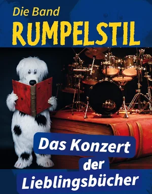 Das Konzert der Lieblingsbücher mit der Band RUMPELSTIL
