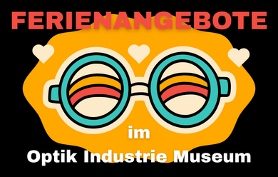 Osterferien im Optik Industrie Museum Rathenow