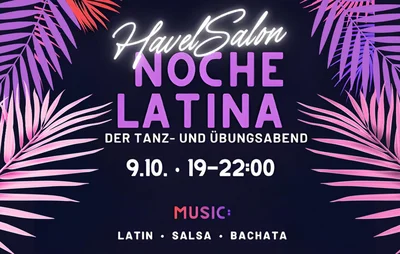 Noche Latina - Tanz- und Übungsabend im Havelsalon
