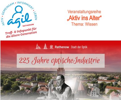 AGIL: Auf den Spuren der optischen Industrie in Rathenow / Jetzt anmelden.