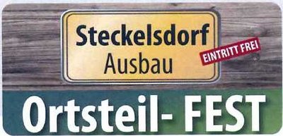 Ortsteil-FEST Steckelsdorf Ausbau