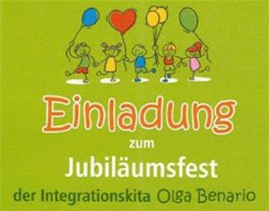 Jubiläumsfest der Integrationskita "Olga Benario" Jubiläumsfest der Integrationskita "Olga Benario"