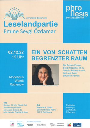 Emine Sevgi Özdamar liest aus ihrem Roman „Ein von Schatten begrenzter Raum“ Emine Sevgi Özdamar liest aus ihrem Roman „Ein von Schatten begrenzter Raum“