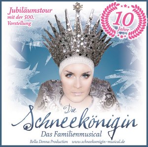 "Die Schneekönigin - Das Familienmusical" "Die Schneekönigin - Das Familienmusical"