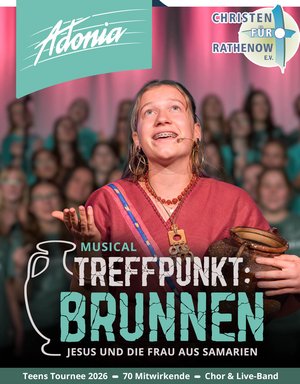 Adonia-Musical TREFFPUNKT BRUNNEN