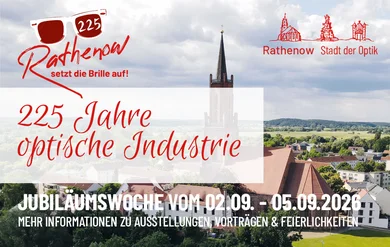 225 Jahre optische Industrie in Rathenow