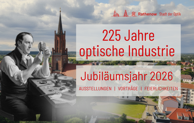 225 Jahre optische Industrie in Rathenow