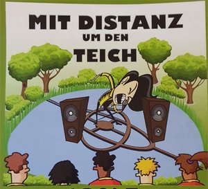 Mit Distanz um den Teich Mit Distanz um den Teich