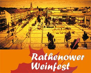 23. Rathenower Weinfest 23. Rathenower Weinfest