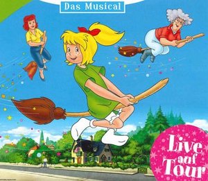 "Alles wie verhext" - Bibi Blocksberg - Das Musical "Alles wie verhext" - Bibi Blocksberg - Das Musical
