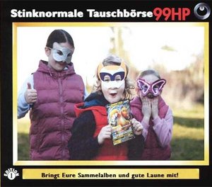 "Stinknormale" Tauschbörse 99HP "Stinknormale" Tauschbörse 99HP