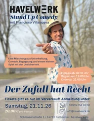 Stand Up Comedy mit Francisco Villanueva: Der Zufall hat Recht