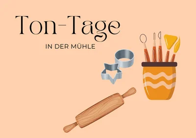 Ton Tage in der Mühle — Jetzt anmelden