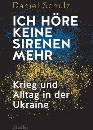 "Ich höre keine Sirenen mehr" "Ich höre keine Sirenen mehr"