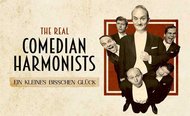 The Real COMEDIAN HARMONISTS