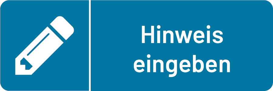Button zur Eingabe von Hinweisen